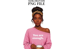 Motivational Melanin woman Sublimation PNG, Graphic Illustra Product Image 1