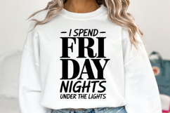 I spend Friday night under the lights Svg | Shirt Svg Product Image 5