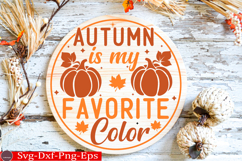 Autumn Is My Favorite Color Fall Round Sign SVG Product Image 1