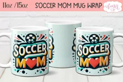 Soccer mom mug wrap PNG for sublimation, 11oz and 15oz Product Image 2