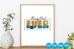 Best Dad Ever quotes Father's Day retro Svg design Product Image 1