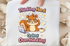 Thinking Hard Or Just Overthinking Funny Squirrel Shirt Product Image 5