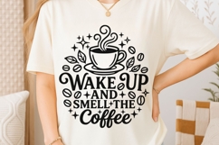 Wake Up And Smell The Coffee Svg, Coffee Lover Svg. Product Image 6