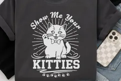 Show Me Your Kitties Svg, Cat Lovers Svg, Cat Lady Svg. Product Image 6