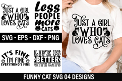 Funny Cat SVG Design - Life is better with cats Product Image 1