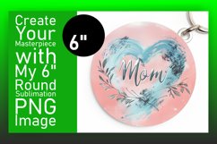 Mother's Day Round Keychain - Sublimation Print Product Image 1