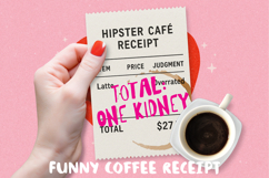 Funny Expensive Coffee Receipt, Sublimation BUNDLE PNG. Product Image 10