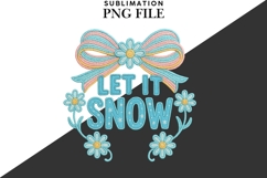 Let it snow png design for T-shirts Product Image 2