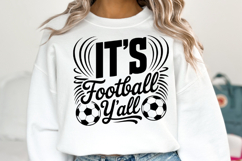 It&#039;s Football Y&#039;all Svg | Sport Svg | Shirt Svg Product Image 1