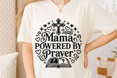 Mama Powered By Prayer Svg, Christian Mom Svg, Faith Mom Svg Product Image 6
