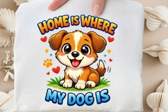 Home Is Where My Dog Is Cute Puppy PNG Design, Dog Lover Product Image 5