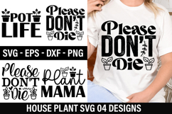 House Plant SVG Design -Please Don t Die Product Image 1