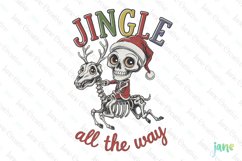 Jingle All The Way Funny Skeleton Christmas PNG Product Image 1