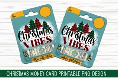 Christmas Money Card PNG Design - Christmas Vibes Money Card Product Image 2