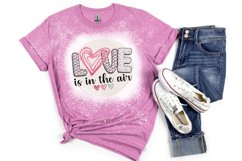 Love Is in the air PNG For Valentines Day Sublimation Product Image 7