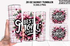 Best Mom Ever Tumbler Sublimation - Mother&#039;s Day Tumbler Product Image 1
