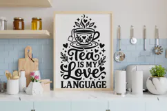 Tea Is My Love Language Svg, Tea Lover Svg, Tea Time Svg. Product Image 6