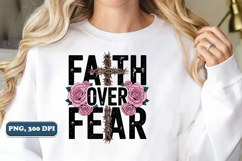 Faith over Fear Christian PNG, Sublimation design png Product Image 5