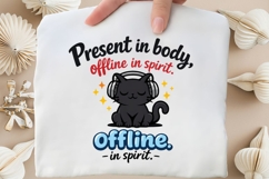 Present In Body Offline In Spirit Funny Introvert Cat Shirt Product Image 5
