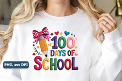 100 Days of School PNG, Pencil Bow PNG design, Sublimation Product Image 5
