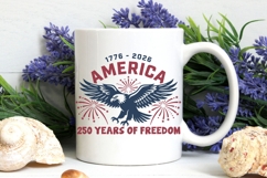 250 Years Of Freedom Svg, America 250 Years Anniversary Svg. Product Image 6