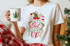 Let's Get Elfed Up Svg, Funny Christmas Svg, Christmas Elf. Product Image 5