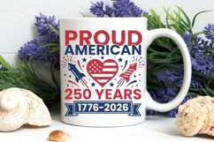 Proud American 250 Years Svg, USA 250th Anniversary Svg. Product Image 6