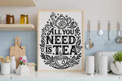 All You Need Is Tea Svg, Tea Lover Svg, Tea Time Svg. Product Image 6