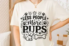 Less People More Pups Svg, Dog Mom Svg, Funny Dog Lover Svg. Product Image 6