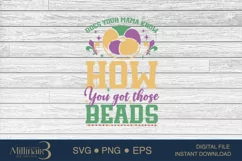 Mardi Gras Saying To Mama Know How SVG PNG |Fat Tuesday, Product Image 5