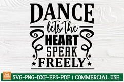 Dance Lets the Heart Speak Freely svg cut file Dance Mom Product Image 1