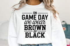 On Game Day We Wear Brown &amp; Black Svg | Shirt Svg Product Image 5