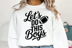 Let's Do this Boys Svg | Game Day Svg | Shirt Svg Product Image 5