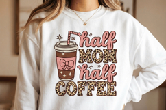 Half Mom half Coffee PNG sublimation | Mother's Day PNG T-Sh Product Image 1
