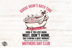 Mother's Day Funny Goose PNG Product Image 1