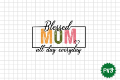 Mother's Day Sublimation PNG Design, Mom png design Product Image 5