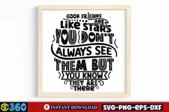 Good friends are like stars you don't always see them but yo Product Image 3