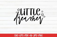Little Dreamer| Babylife | Baby Saying SVG Product Image 1