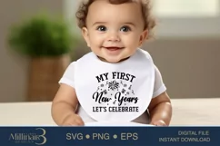 My First New Year Let’s Celebrate SVG PNG Sublimation | 2024 Product Image 4