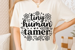 Tiny Human Tamer Svg, Back To School Svg, Funny Teacher Svg. Product Image 6