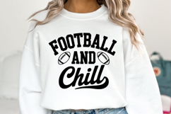 Football and Chill Svg | Sport Svg | Shirt Svg Product Image 5