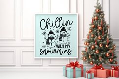Chillin with my snowmies SVG Product Image 3