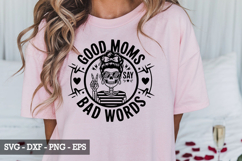 Good moms say bad words SVG Design - Mother&#039;s day SVG Product Image 5