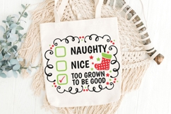 Naughty Nice Too Grown Svg, Funny Christmas Checklist Svg. Product Image 5
