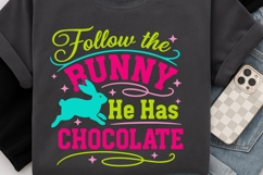 Follow The Bunny He Has Chocolate Svg, Easter Bunny Svg. Product Image 3