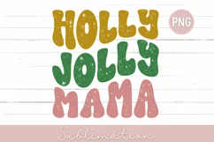 Holly Jolly Mama PNG, Christmas Sublimation, Christmas PNG Product Image 1