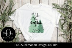 I like them real thick and sprucey sublimation file|PNG Product Image 15