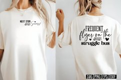 Frequent flyer on the struggle bus SVG PNG Product Image 2