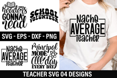 Teacher SVG Design - Nacho Average Teacher Product Image 1
