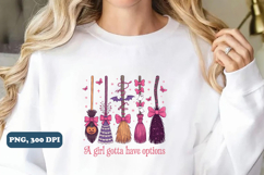 A Girl Gotta Have Options Witch Brooms Png Sublimation Product Image 3